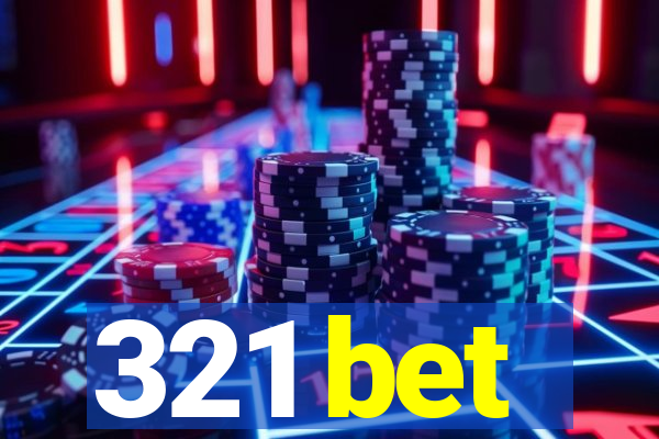 321 bet