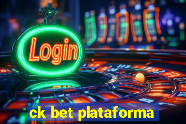 ck bet plataforma