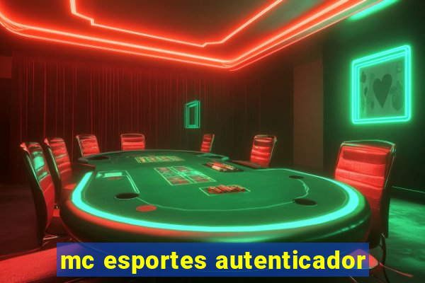 mc esportes autenticador