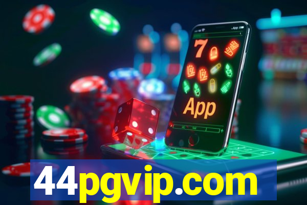 44pgvip.com