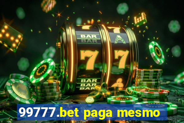 99777.bet paga mesmo