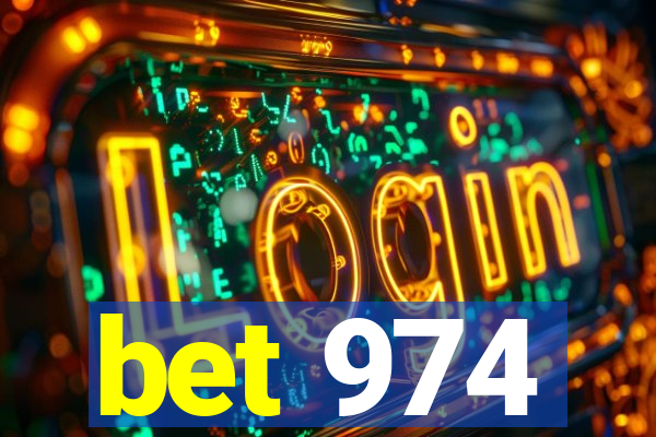 bet 974