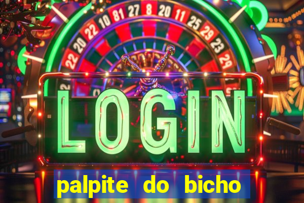 palpite do bicho deu no poste