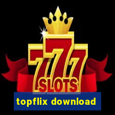 topflix download