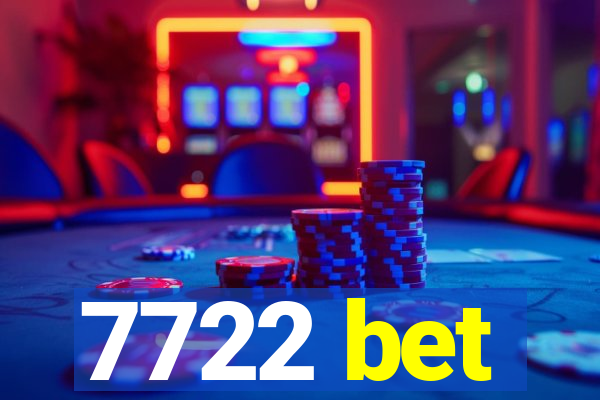 7722 bet