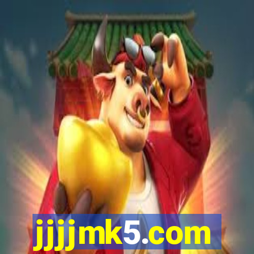 jjjjmk5.com