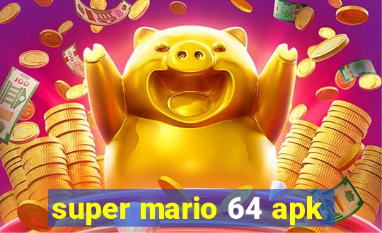 super mario 64 apk