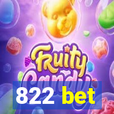 822 bet