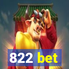 822 bet