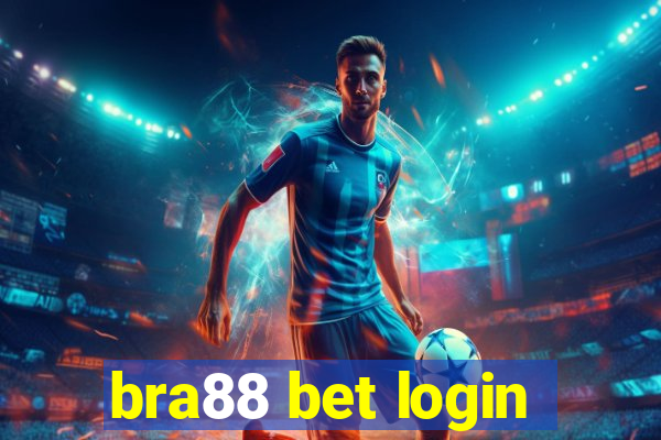 bra88 bet login