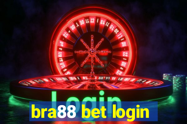 bra88 bet login