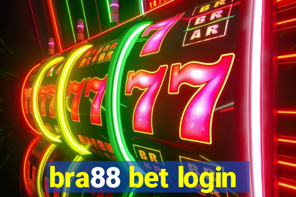 bra88 bet login