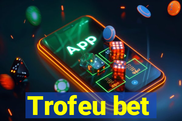 Trofeu bet