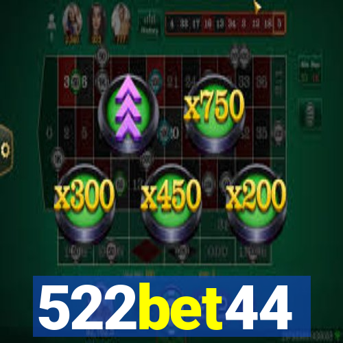 522bet44