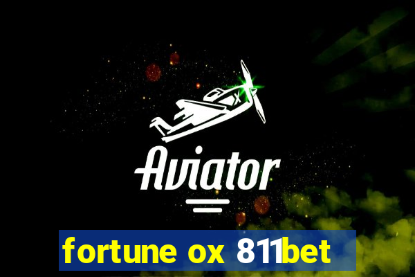 fortune ox 811bet