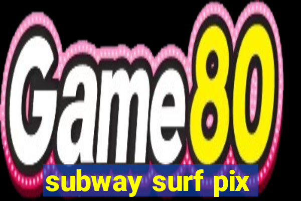 subway surf pix