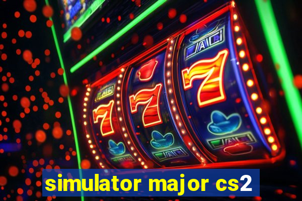 simulator major cs2