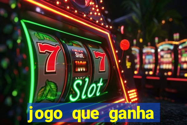 jogo que ganha dinheiro de verdade sem depositar nada