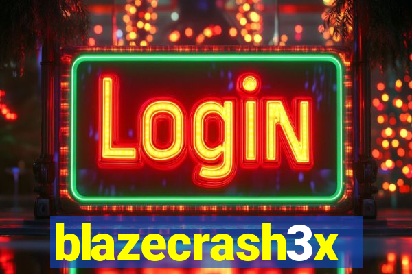 blazecrash3x