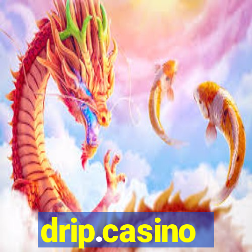 drip.casino