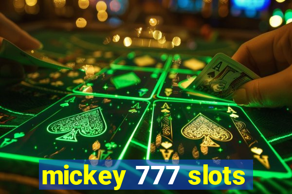 mickey 777 slots