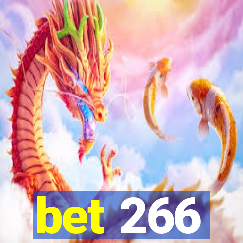 bet 266