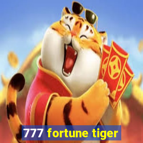 777 fortune tiger