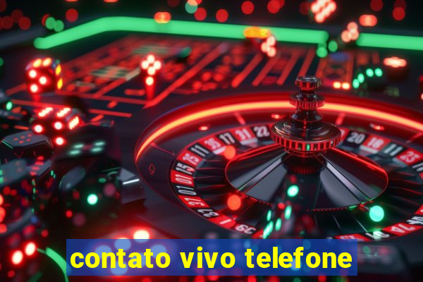 contato vivo telefone