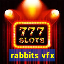 rabbits vfx