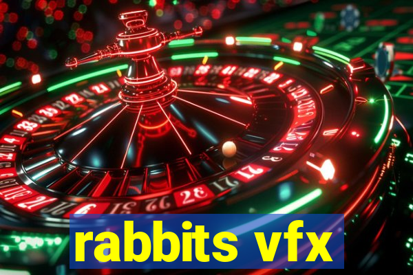 rabbits vfx