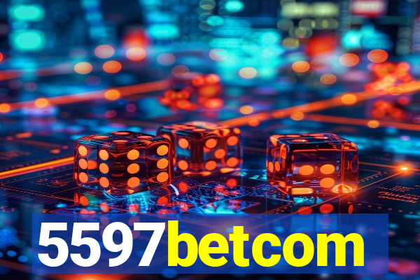 5597betcom