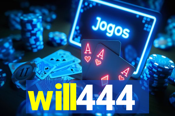 will444