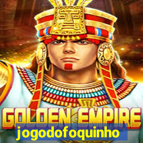 jogodofoquinho