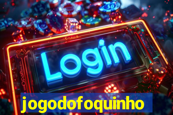 jogodofoquinho