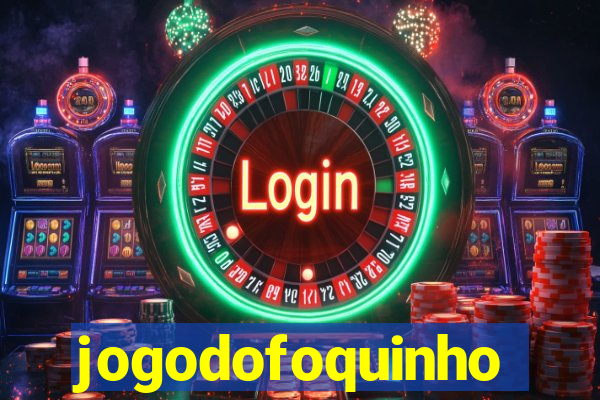 jogodofoquinho