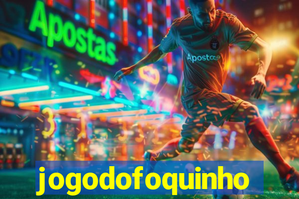 jogodofoquinho