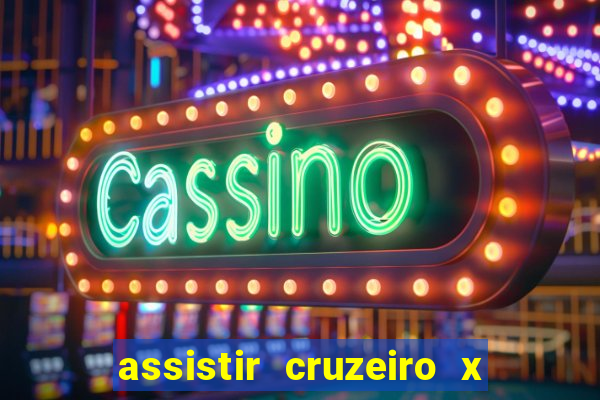 assistir cruzeiro x fluminense futemax