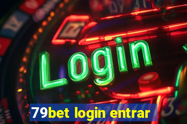 79bet login entrar