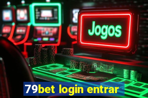 79bet login entrar