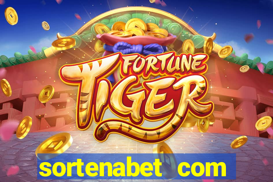 sortenabet com casino pgsoft fortune tiger