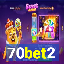 70bet2