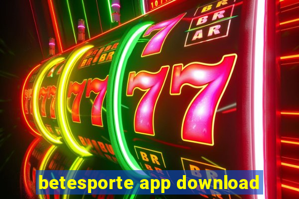 betesporte app download