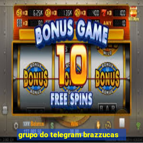 grupo do telegram brazzucas