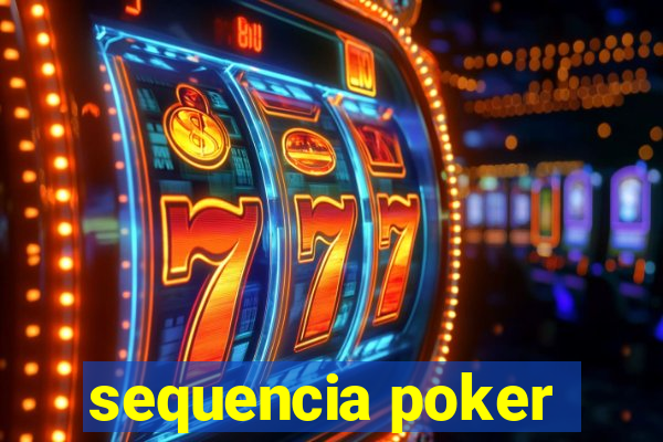 sequencia poker