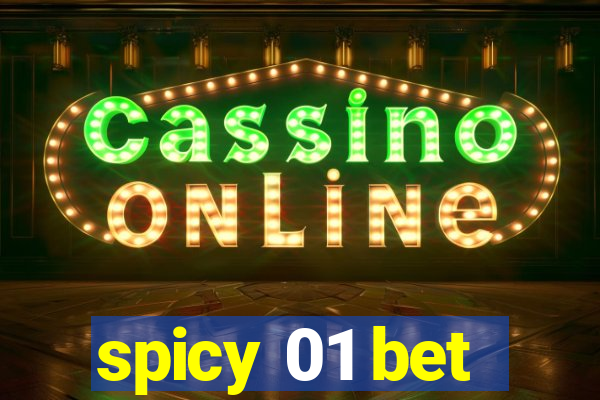 spicy 01 bet