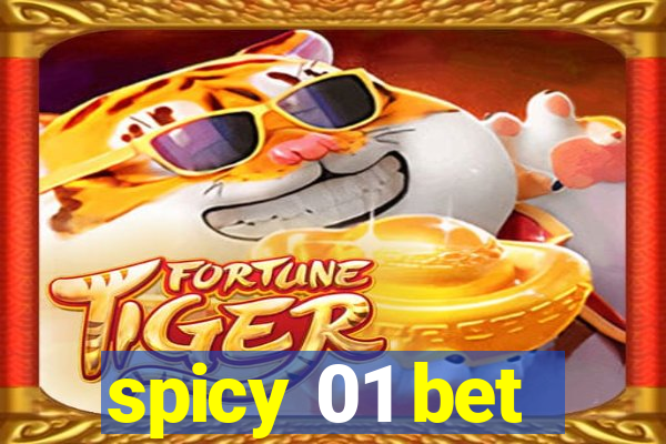 spicy 01 bet