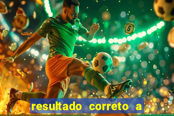 resultado correto a qualquer momento bet365