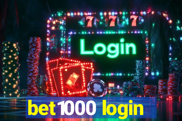 bet1000 login