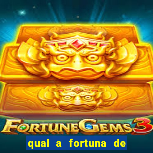 qual a fortuna de beto barbosa