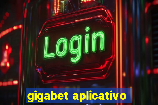 gigabet aplicativo